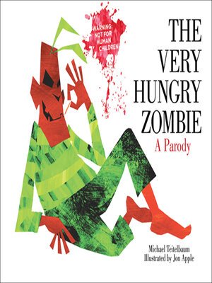 cover image of The Very Hungry Zombie